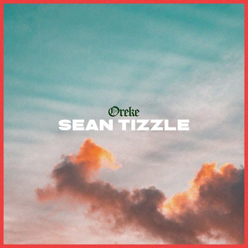 Sean-Tizzle-Oreke-mp3-image