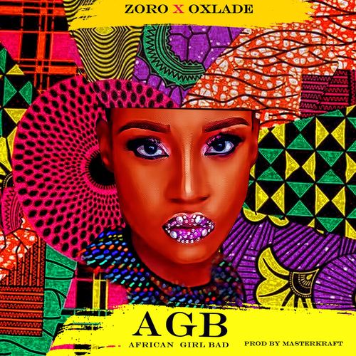 Zoro-Oxlade-African-Girl-Bad-mp3-image