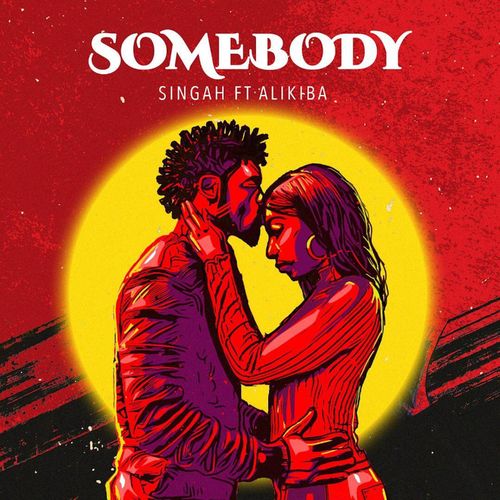 Singah-feat-Alikiba-Somebody-mp3-image