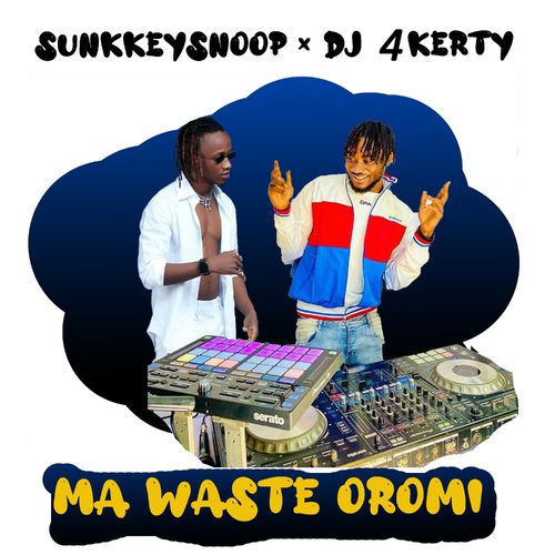 SunkkeySnoop-feat-Dj-4kerty-Ma-Waste-Oromi-mp3-image