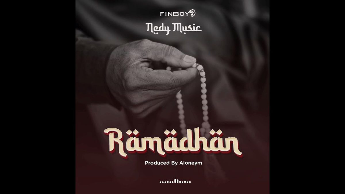 Nedy-Music-–-Ramadhan-247NaijaBuzz-com -mp3-image