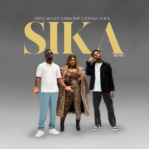Sista-Afia-feat-Sarkodie-Kweku-Flick-Sika-Remix-mp3-image