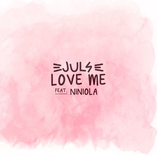 Juls-Niniola-Love-Me-mp3-image