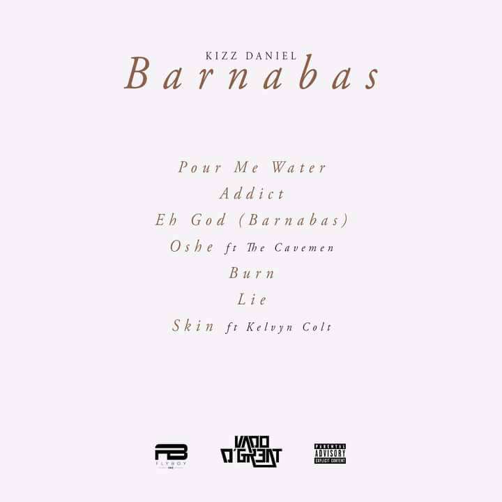 Kizz-Daniel-Unveils-New-EP-22Barnabas22-and-Release-Details-247NaijaBuzz.com-