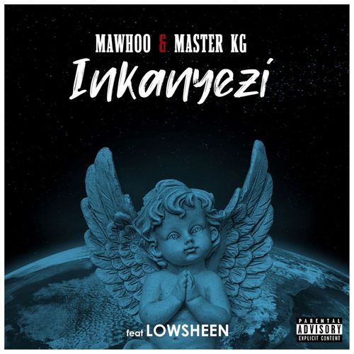 MaWhoo-Master-KG-feat-Lowsheen-Inkanyezi-mp3-image