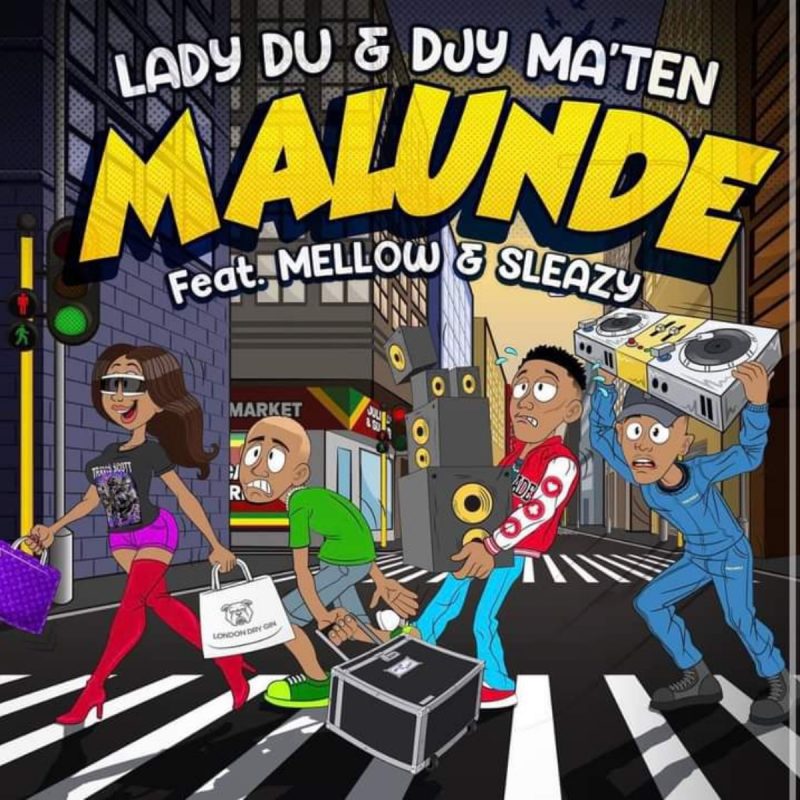 Lady-Du-Djy-MaTen-–-Malunde-ft-Mellow-Sleazy-mp3-image