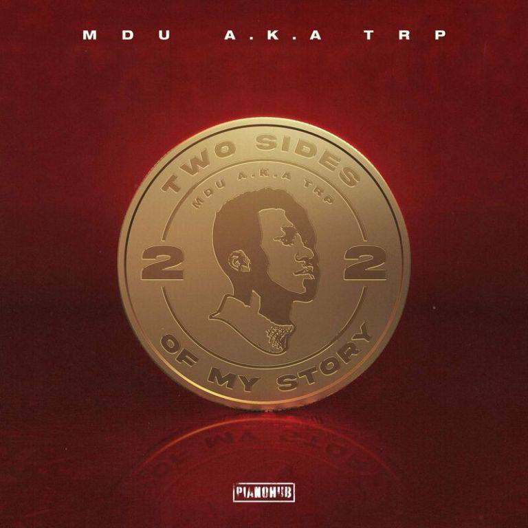 MDU-aka-TRP-–-Two-Sides-Of-My-Story-Album