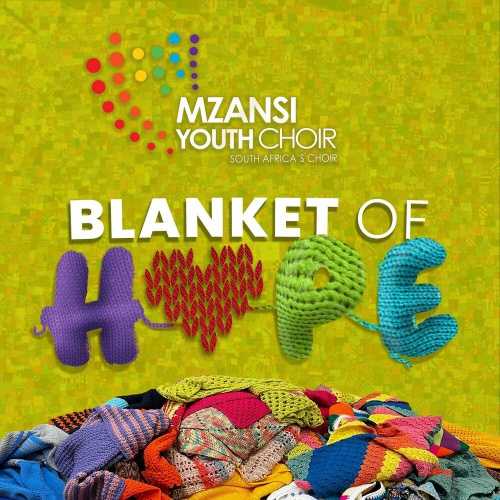Mzansi-Youth-Choir-Blanket-of-Hope-mp3-image