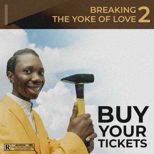 Blaqbonez Breaking The Yoke Of Love mp3 image